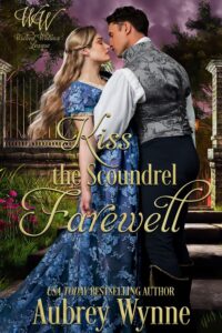 Book Cover: Kiss the Scoundrel Farewell