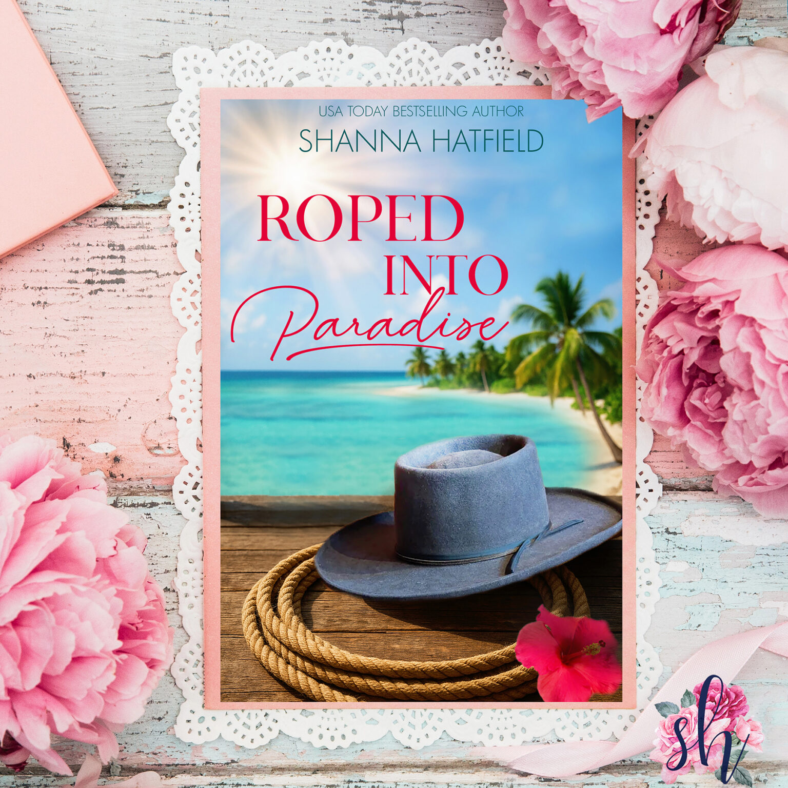 Roped Into Paradise by Shanna Hatfield – Aubrey Wynne: Timeless Romance…