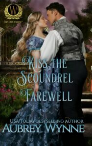 Book Cover: Kiss the Scoundrel Farewell